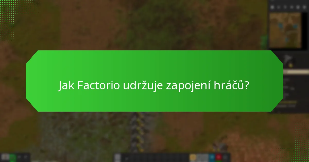 Jaké strategie oslovování Factorio využívá?