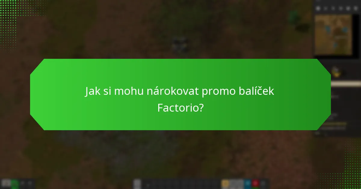 Kdo má nárok na promo balíček Factorio?