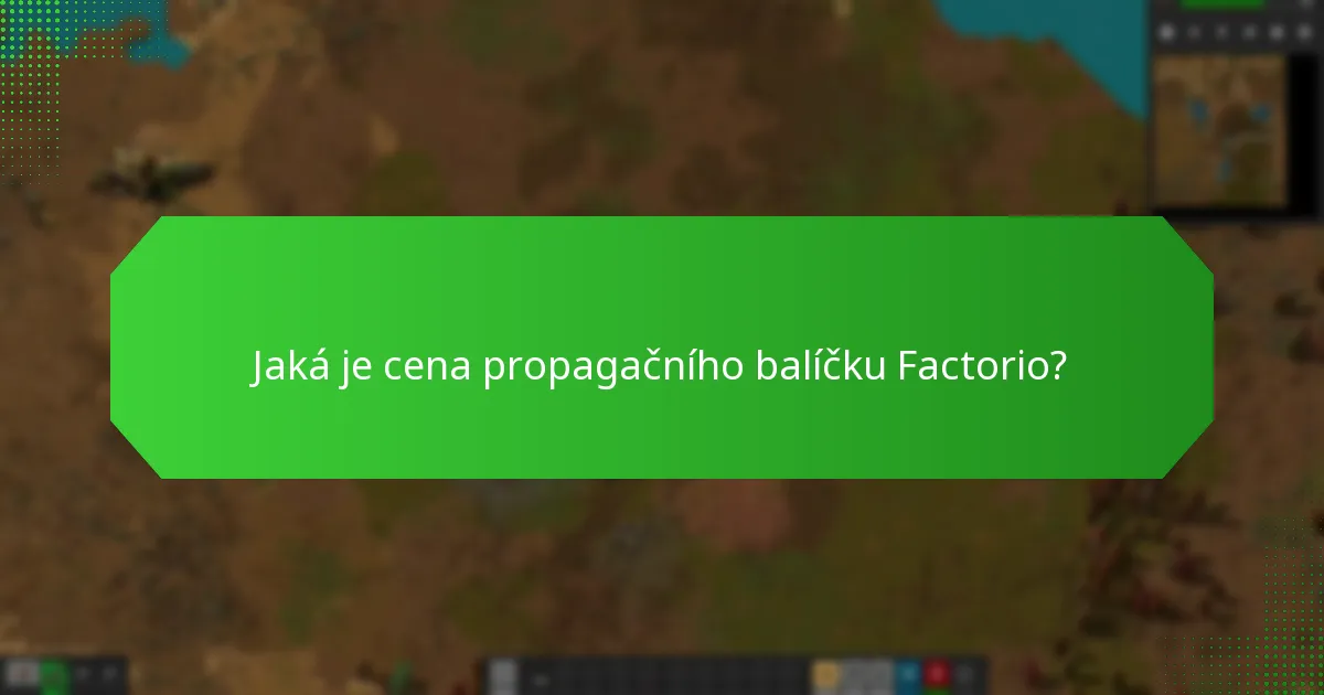 Jak zakoupit propagační balíček Factorio?