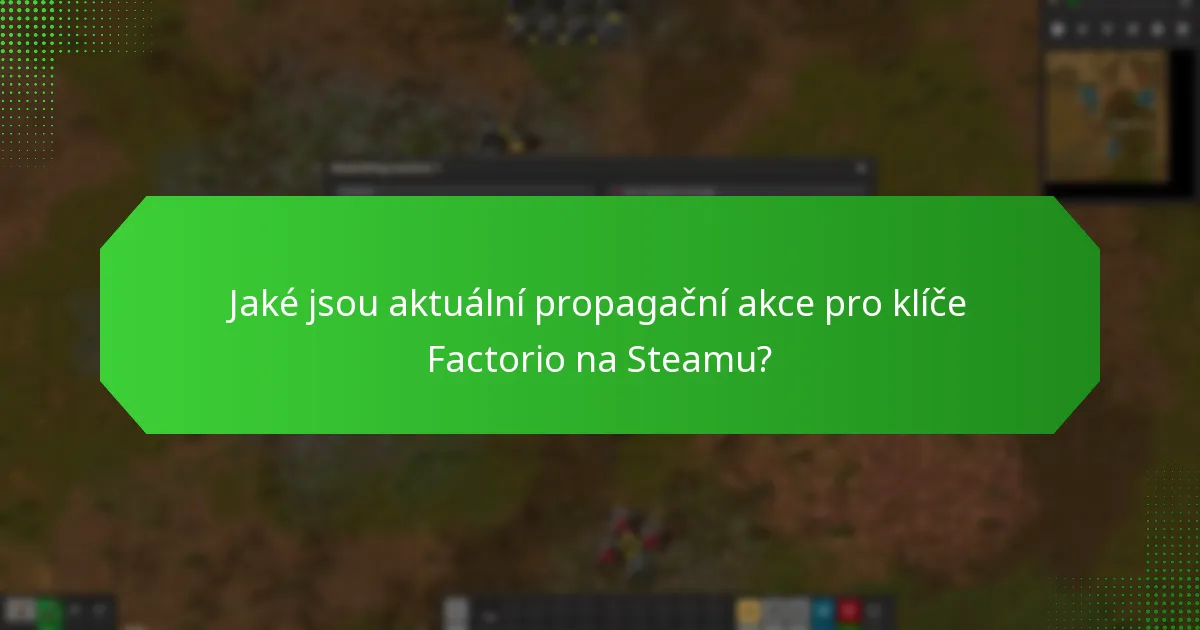 Jaké speciální příležitosti nabízejí slevy na Factorio?