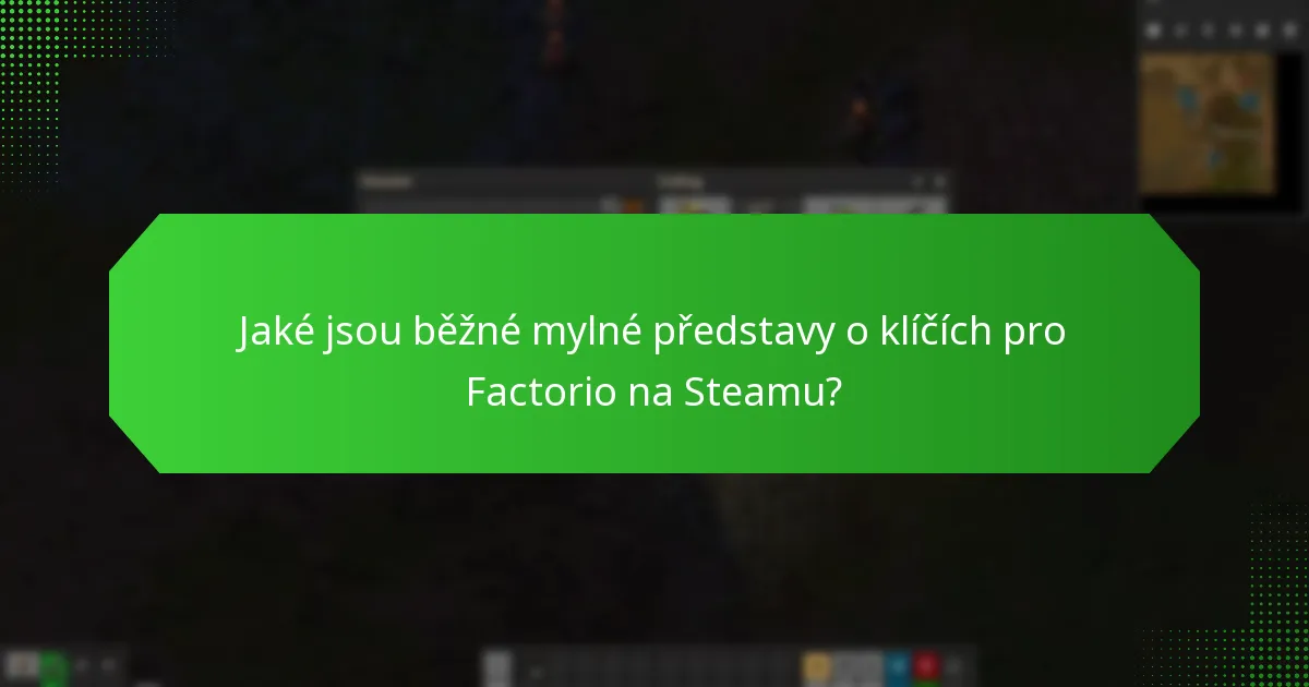 Kde mohu koupit klíč pro Factorio na Steamu?