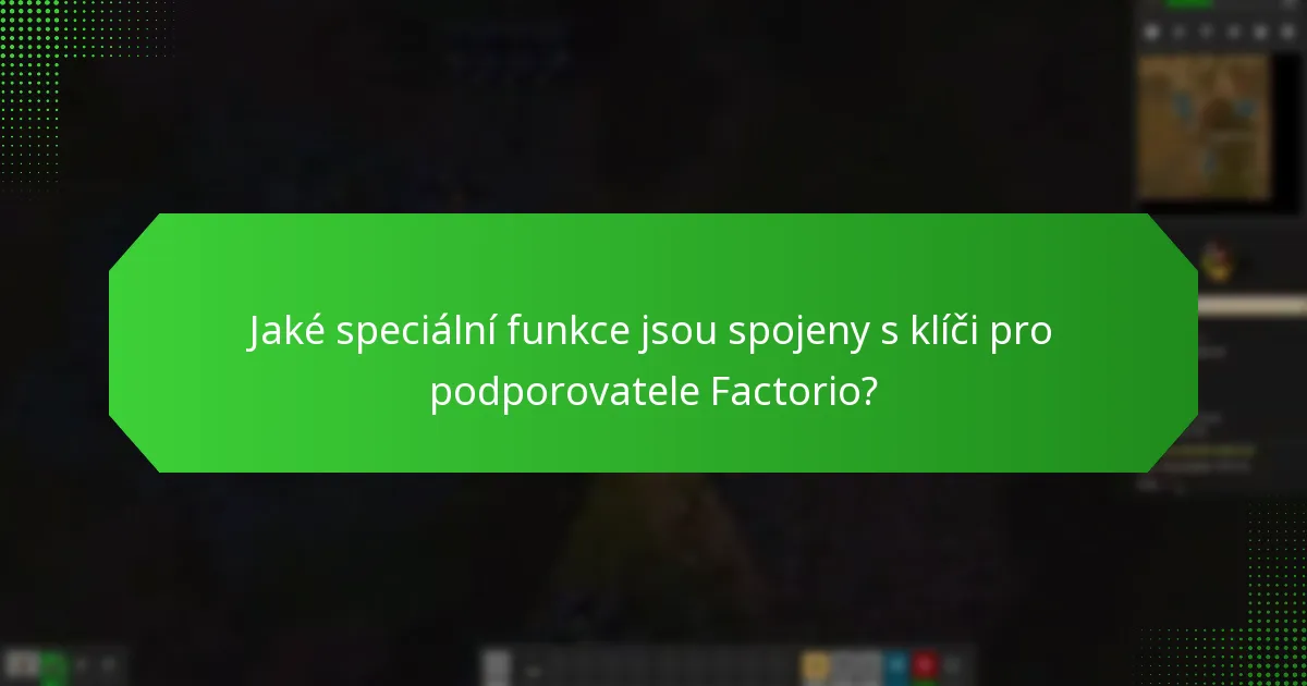 Jak si nárokovat klíče pro podporovatele Factorio?