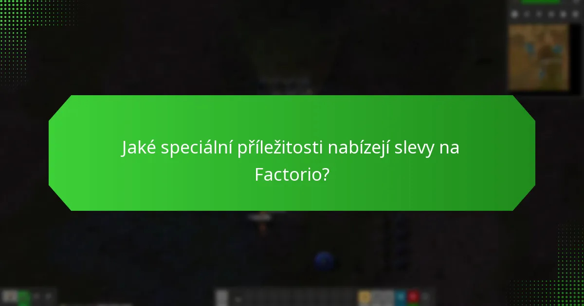Jak si nárokovat klíč Factorio na Steamu během akcí?