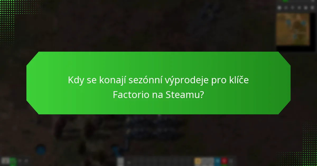 Na kterých platformách jsou nejlepší nabídky pro klíče Factorio na Steamu?